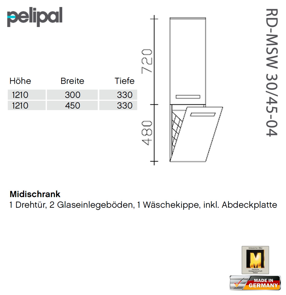 7005 45-04 und - cm RD-MSW 30-04 Pelipal Midischrank RD-MSW 121